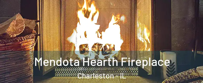  Mendota Hearth Fireplace Charleston - IL